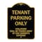Signmission Designer Series-Tenant Parking Violators Will Be Towed Away Car Owner, 24" x 18", BG-1824-9750 A-DES-BG-1824-9750 - alternate 1